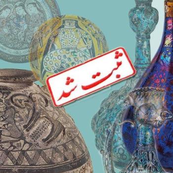 ثبت ملی ۲۰ اثر موزه آبگینه و سفالینه های ایران